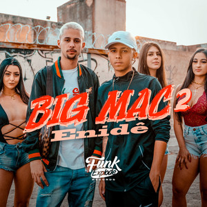 Big Mac 2 (Explicit)