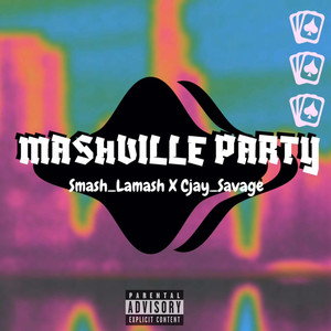 Mashville Party (Explicit)