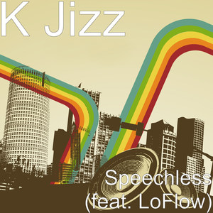 Speechless (feat. LoFlow) (Explicit)