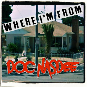 Where I'm From (Explicit)