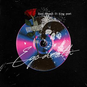 Ego Death (feat. King poet)