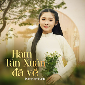 Hàm Tân Xuân Đã Về