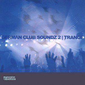 German Club Soundz 2 , Trance