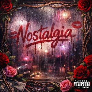 Nostalgia (feat. Taco & Nenno) (Explicit)