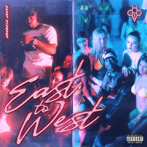 East to West (Explicit)