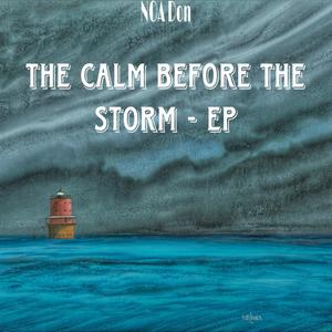 The Calm Before The Storm- EP (T.C.B.T.S) [Explicit]