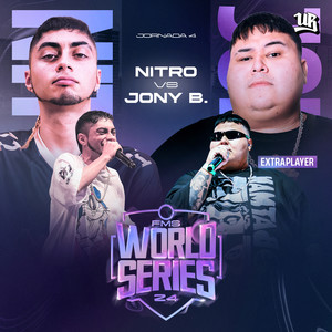 Nitro Vs Jony Beltran - FMS World Series - Jornada 4 (Live) [Explicit]