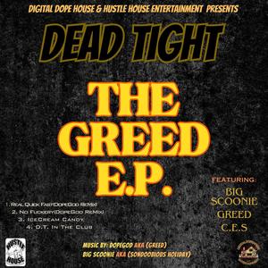 The Greed EP (Explicit)