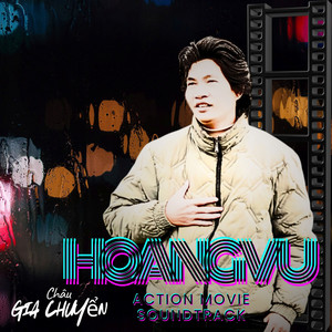 Hoang Vu (Action Movie Soundtrack)