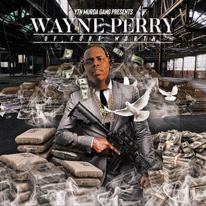 Wayne Perry (Explicit)