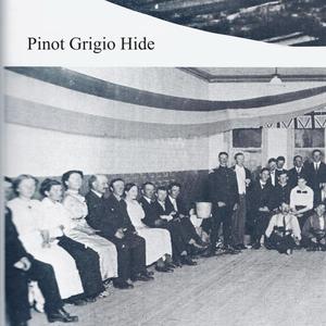 Pinot Grigio Hide