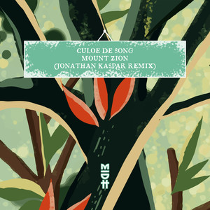 Mount Zion (Jonathan Kaspar Remix)