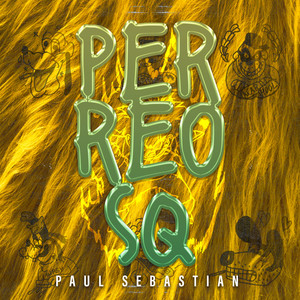 Perreo Sq (Explicit)