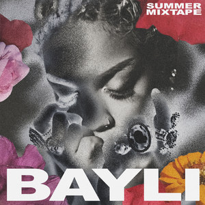 Bayli Summer Mixtape