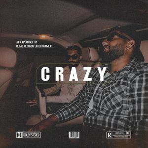 CRAZY (Explicit)