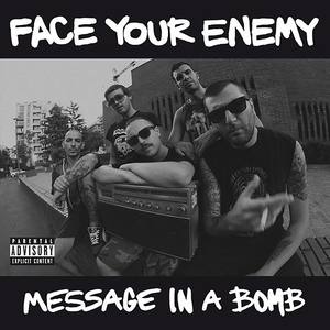 Message In A Bomb (Explicit)