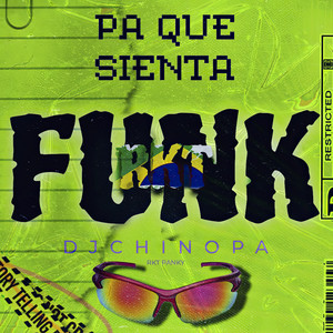 Pa Que Sienta Funk Rkt