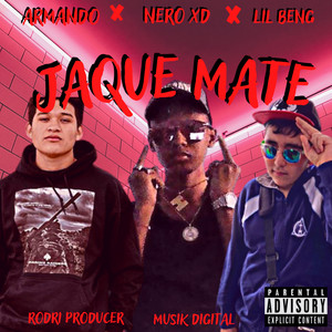 Jaque Mate (Explicit)