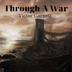 Through a War