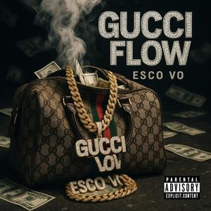 Gucci Flow (Explicit)