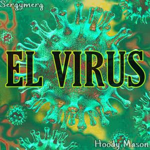 El Virus (feat. Sergymerg)