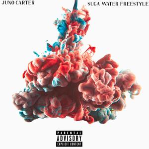 Suga Warter Freestyle (Explicit)