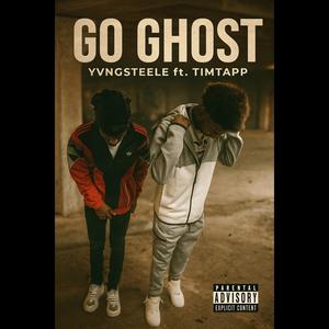 Go ghost (Explicit)
