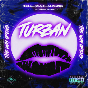 The Way Opens (Explicit)