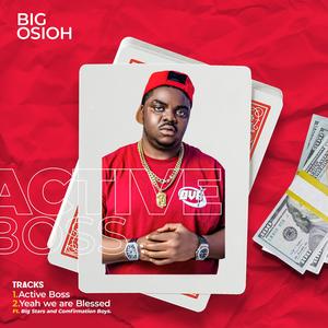 Active Boss (feat. Big Chimz & Never Enough) (Explicit)