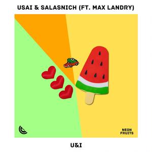 U&I (feat. Max Landry)