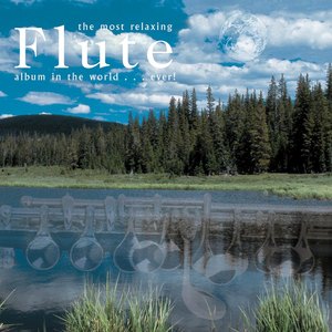 The Most Relaxing Flute Album In The World..Ever CD2