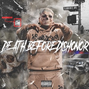 Death Before Dishonor (Explicit)