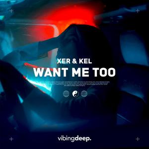 Want Me Too