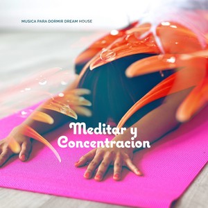 Meditar y concentracion