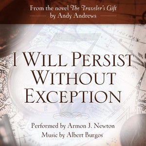 I Will Persist Without Exception (feat. Armon J. Newton)