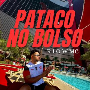 Pataco No Bolso (Explicit)