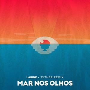 Mar nos olhos (Syther Remix)