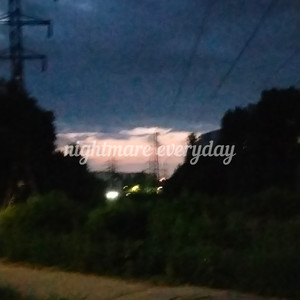 Кошмары каждый день