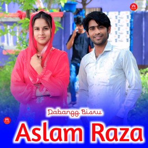Aslam Raza
