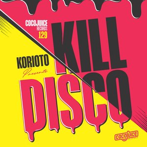 Kill Disco A