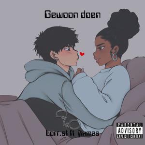 Gewoon Doen (feat. Jtxmas)