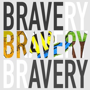 Bravery (feat. Avery Trieu & Maddie Hopkins)