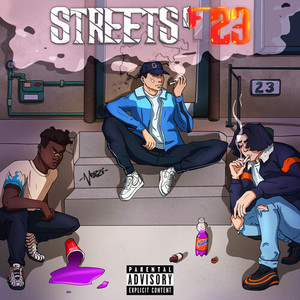 Streets of 23 (Explicit)