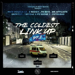 The Coldest Link Up, Pt. 2 (Explicit)