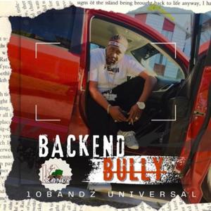 BACKEND BILLY (BULLY) [Explicit]