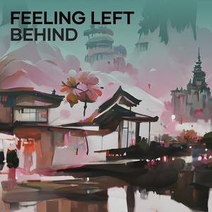 feeling left behind