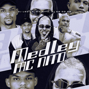Medley Mc Nito (Explicit)