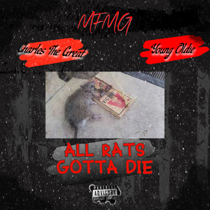 All Rats Gotta Die (Explicit)