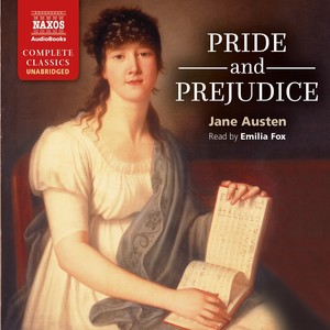 AUSTEN, J.: Pride and Prejudice (Unabridged)