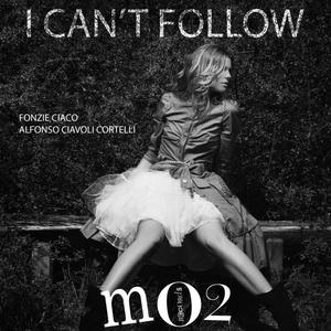 I Can't Follow (FON21 Remix)